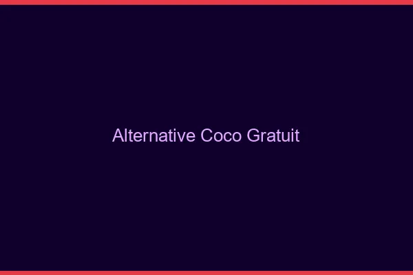 Alternative gratuite à Coco