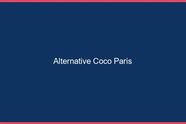 Alternative Coco Paris