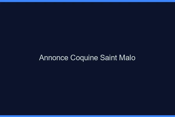 Annonce coquine Saint-Malo
