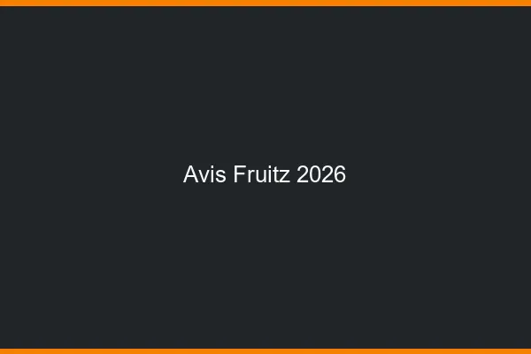 Avis Fruitz 2026