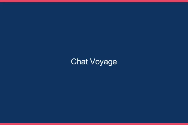 Chat voyage gratuit