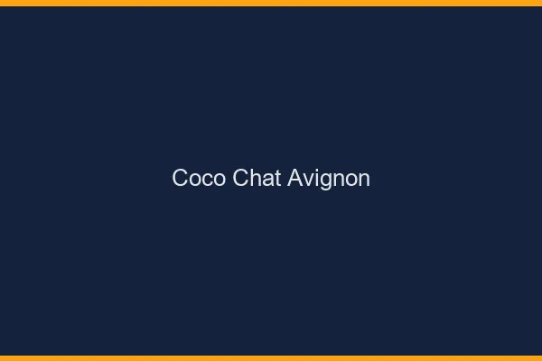 Coco chat Avignon : alternative