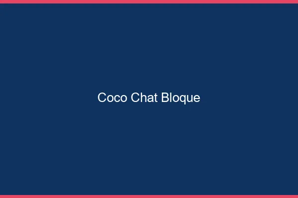 Coco chat bloqué