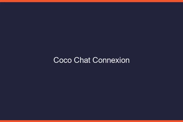 Coco chat connexion