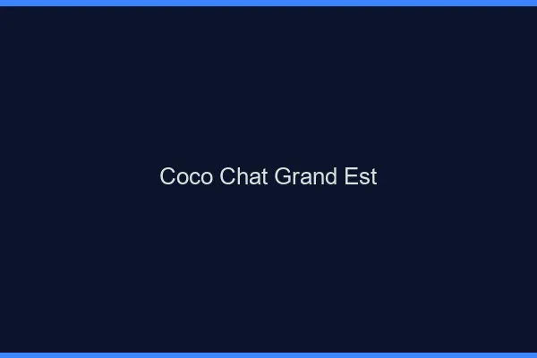 Coco chat grand est : alternative
