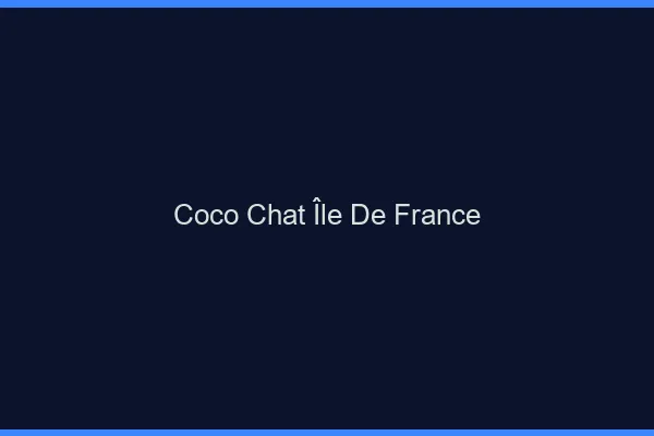Coco chat Île-de-France : alternative