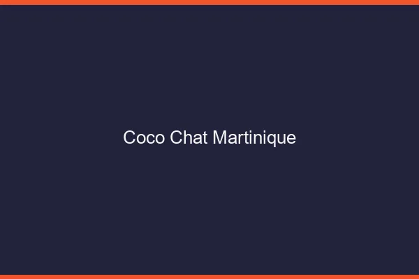 Coco chat Martinique : alternative
