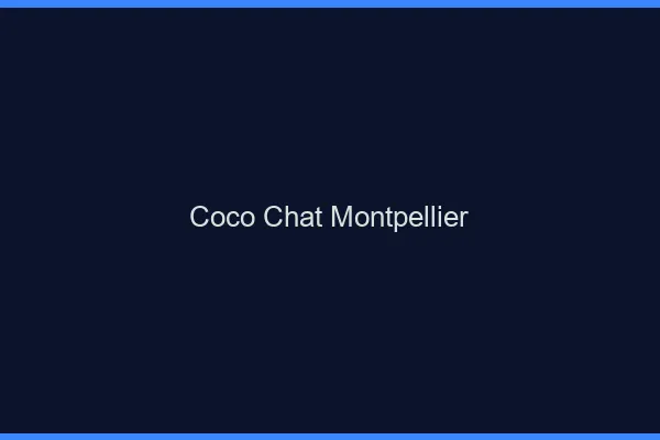 Coco chat Montpellier : alternative