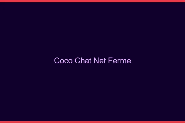Coco chat net fermé