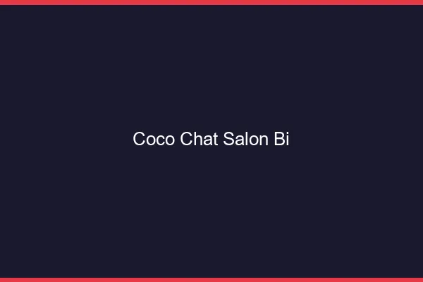 Coco chat salon bi : alternative