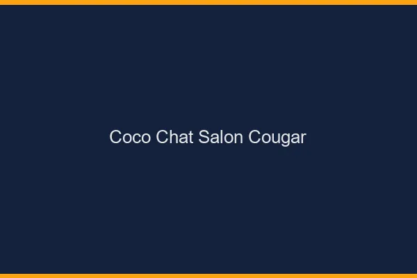 Coco chat salon cougar : alternative