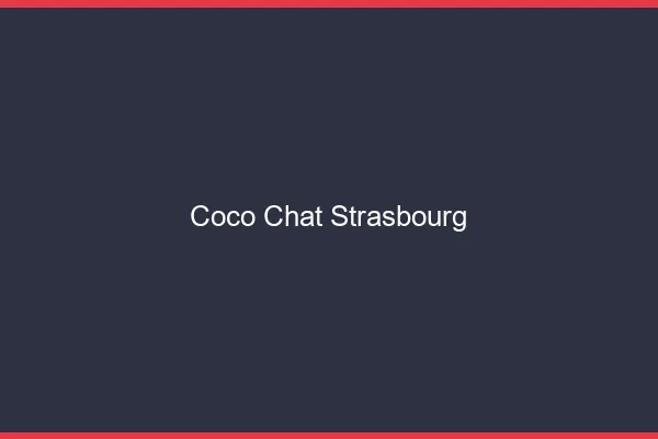 Coco chat Strasbourg : alternative