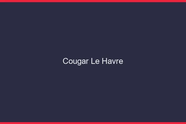 Cougar le havre