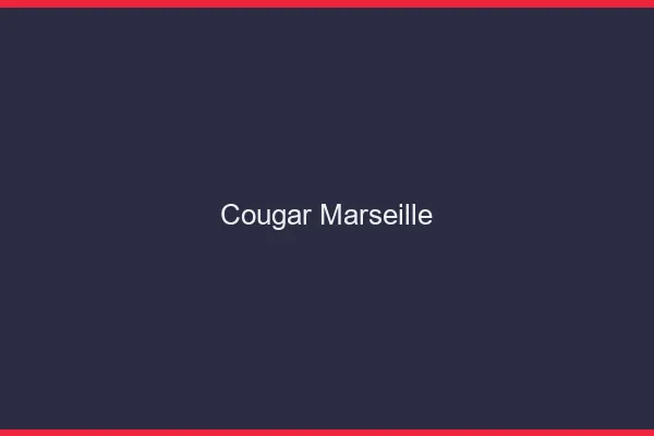 Cougar Marseille