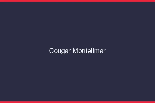 Cougar Montélimar