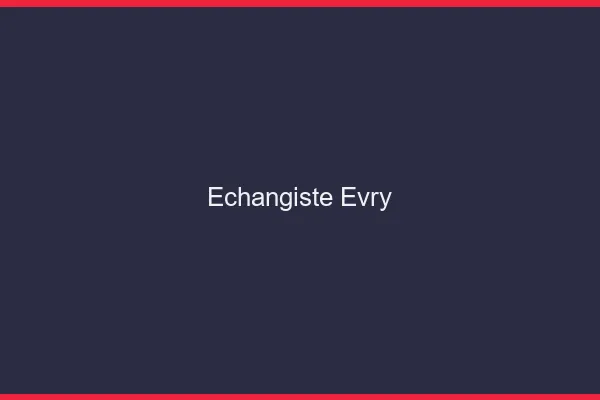 Échangiste Évry