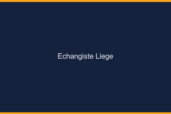 Échangiste Liège