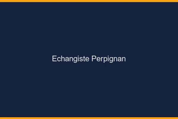 Échangiste Perpignan