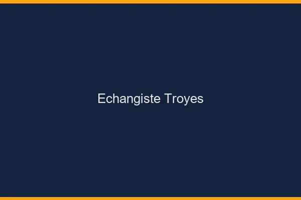 Échangiste Troyes