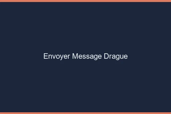 Envoyer message de drague
