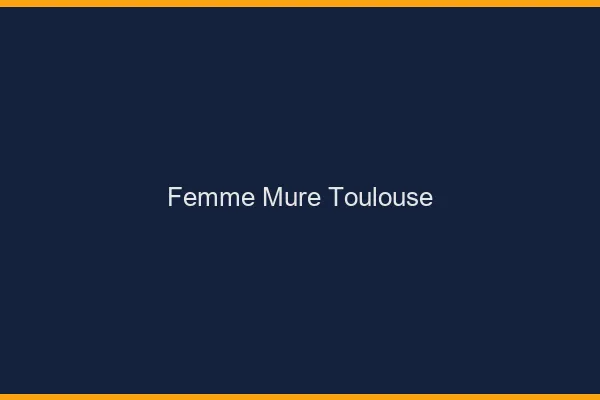 Femme mûre Toulouse