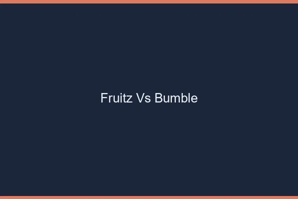 Fruitz vs Bumble