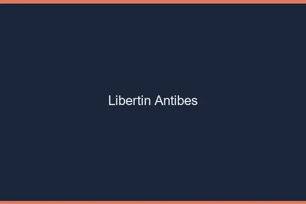 Libertin Antibes