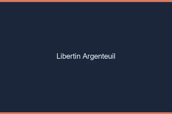 Libertin Argenteuil