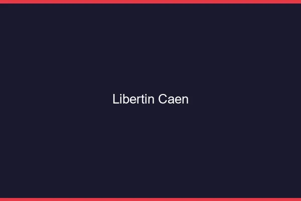 Libertin Caen