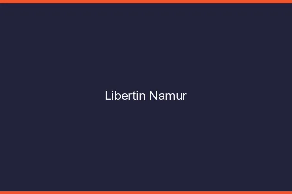 Libertin Namur
