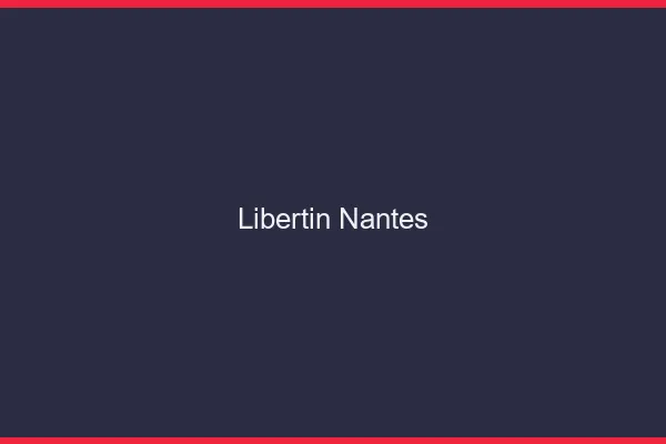 Libertin Nantes