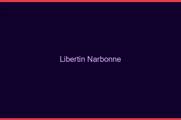 Libertin Narbonne