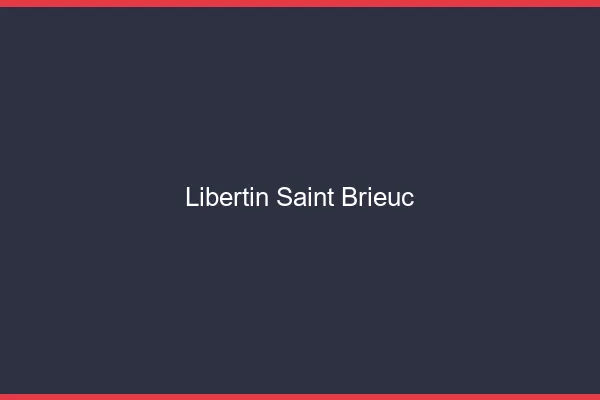 Libertin Saint-Brieuc