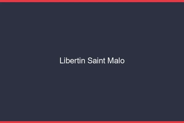 Libertin Saint-Malo