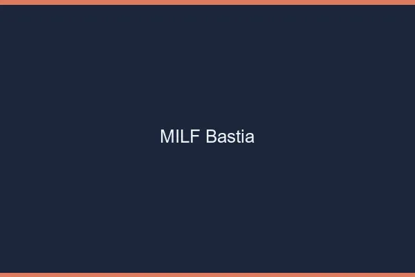 MILF Bastia