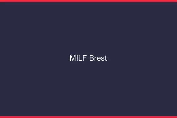 MILF Brest