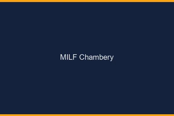 MILF Chambéry