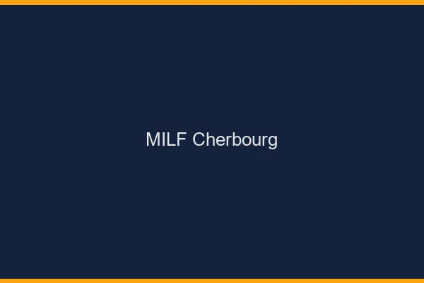 MILF Cherbourg