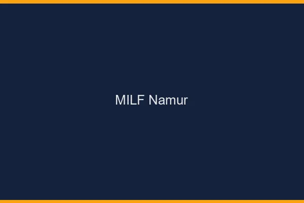 MILF Namur