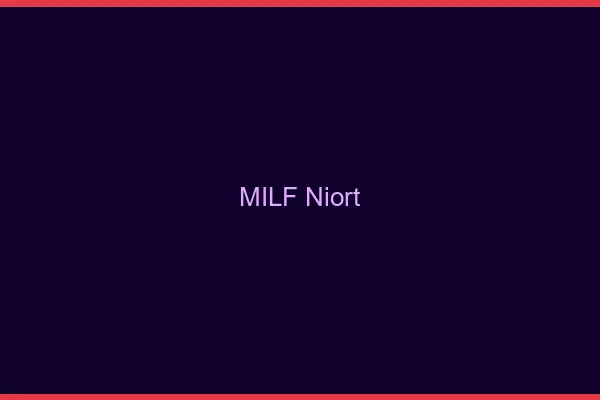 MILF Niort