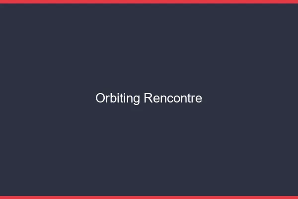 Orbiting rencontre en ligne