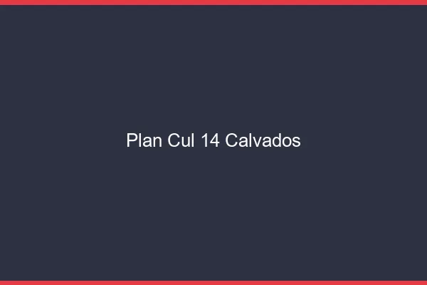 Plan cul 14 calvados