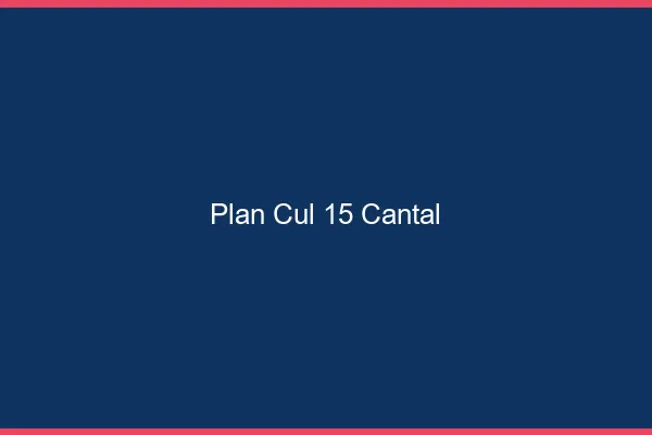 Plan cul 15 cantal