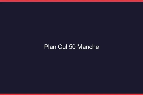 Plan cul 50 manche
