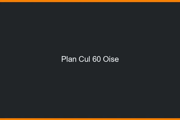 Plan cul 60 oise