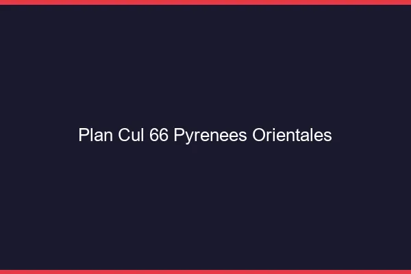 Plan cul 66 pyrénées-orientales