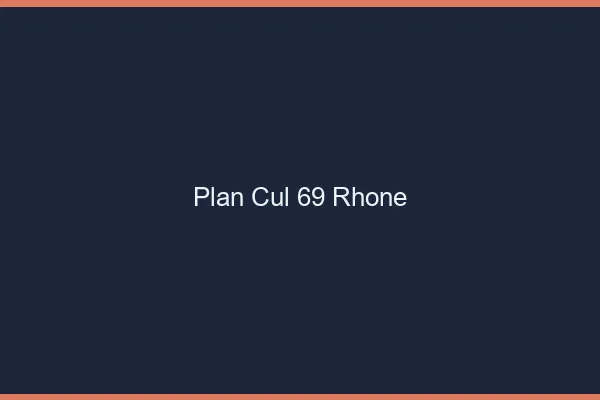 Plan cul 69 rhône