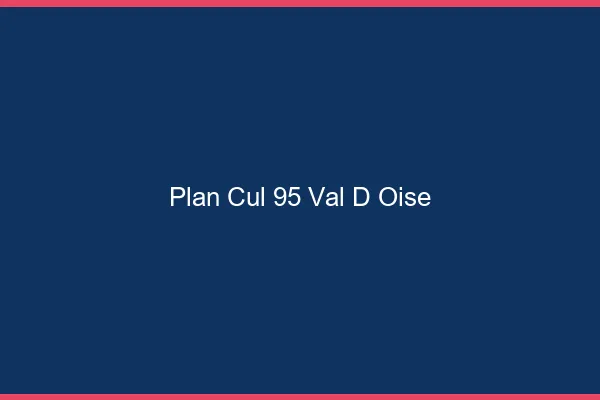 Plan cul 95 val-d'oise