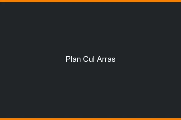 Plan cul Arras