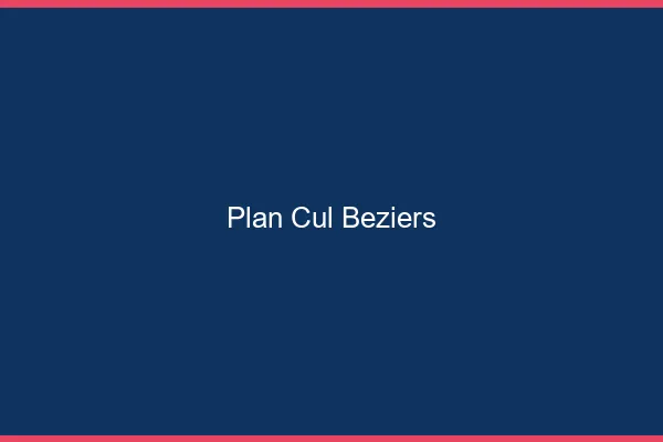 Plan cul Béziers